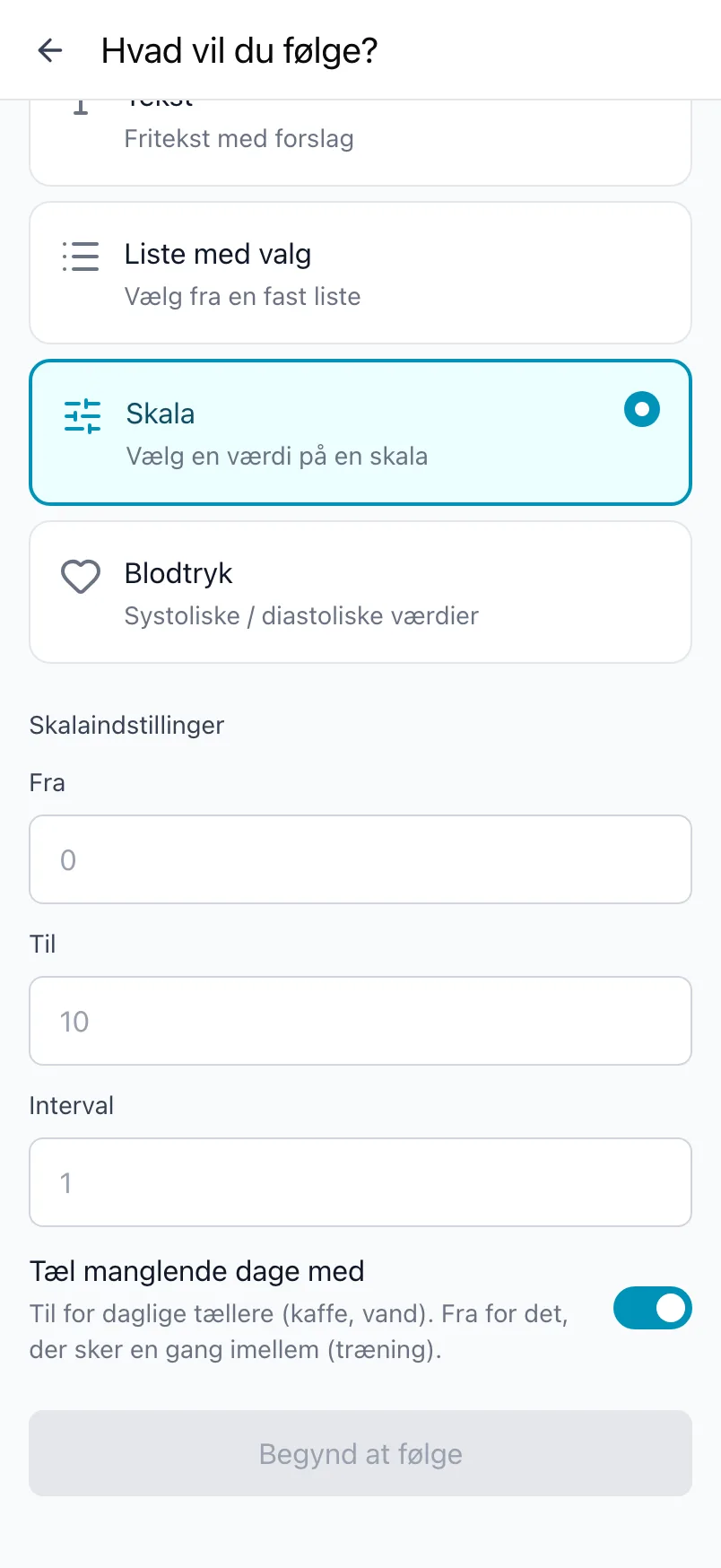 Hvad vil du følge? med Skala valgt og indstillingerne Fra, Til og Interval