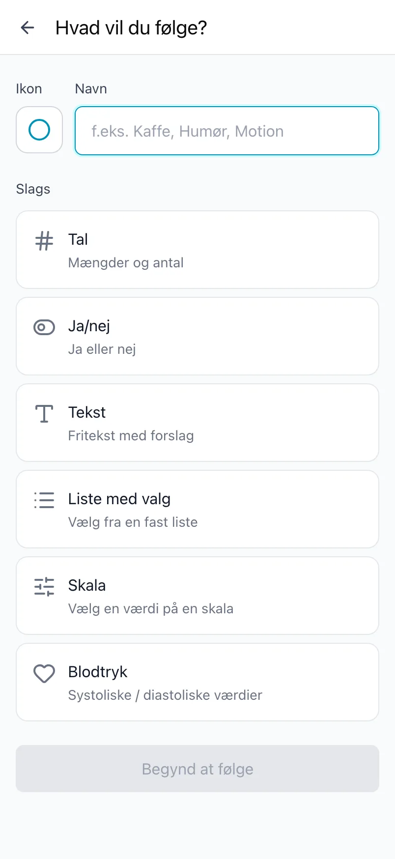 Skærmen Hvad vil du følge? med ikonet, navnet og de seks slags værdier