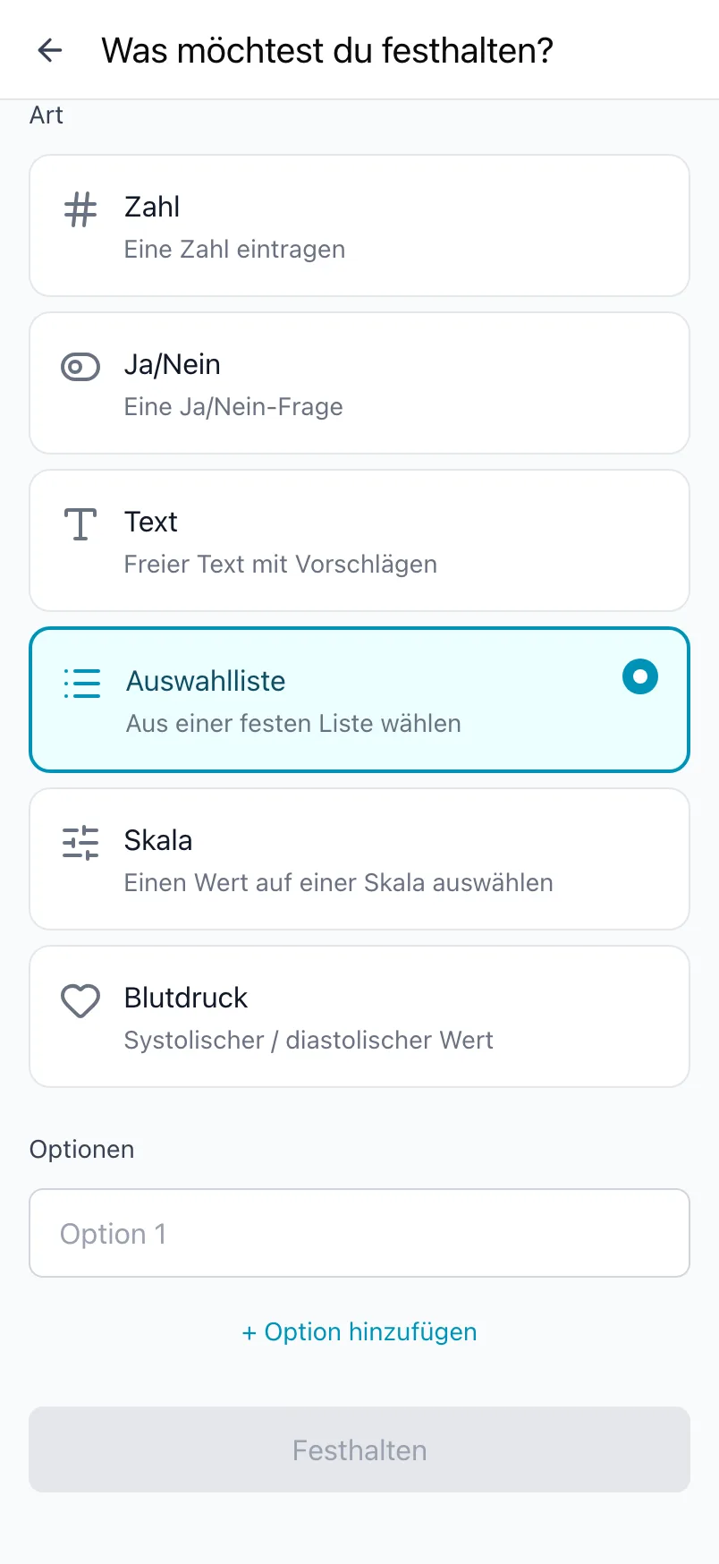 Was möchtest du festhalten? mit der Art Auswahlliste und einer Liste von Optionen