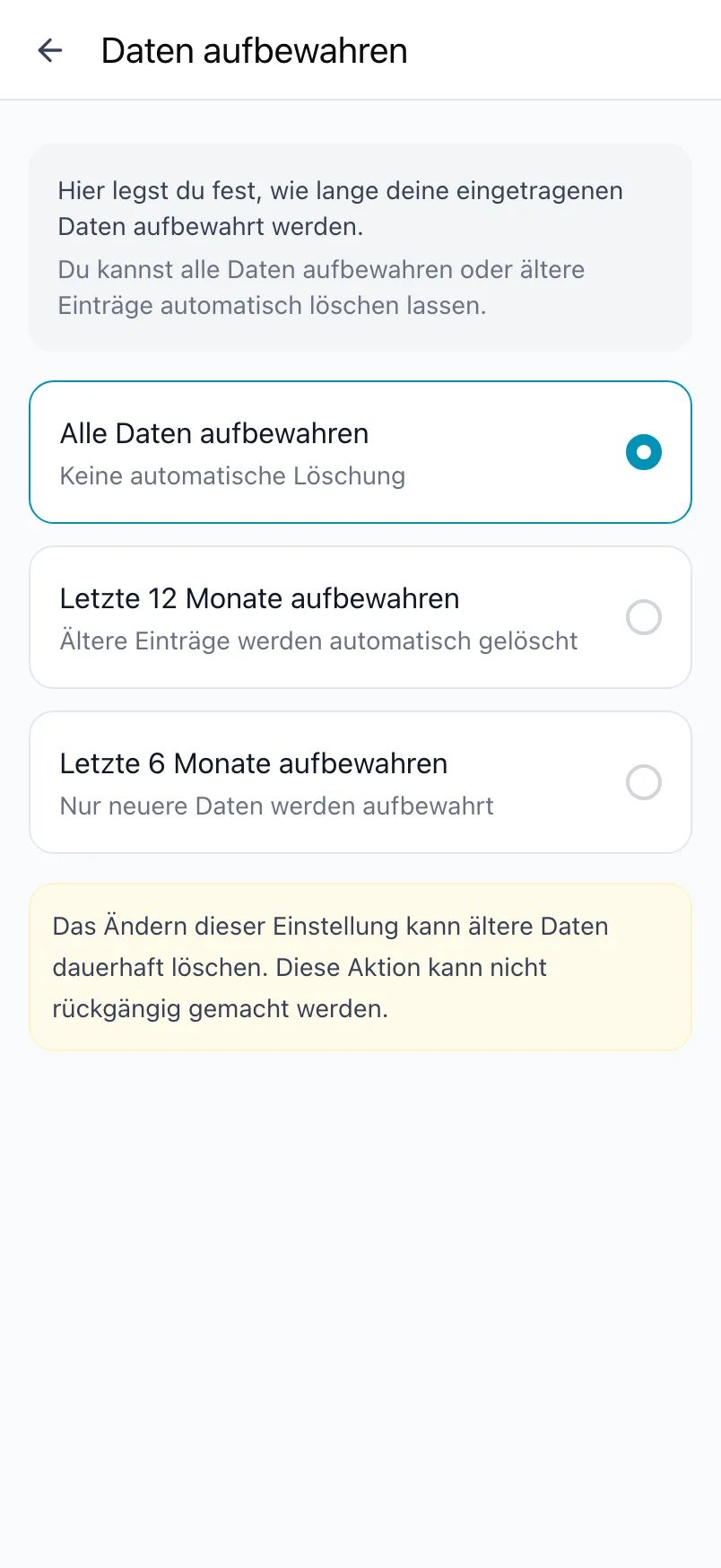 Daten aufbewahren, mit Alle Daten aufbewahren, Letzte 12 Monate aufbewahren und Letzte 6 Monate aufbewahren