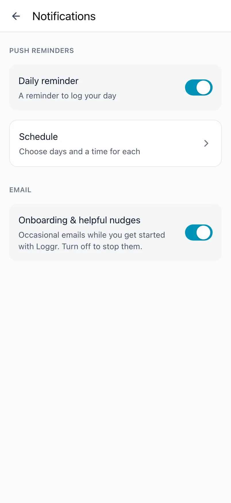 The Notifications screen in Loggr with Push reminders, the schedule and the email setting