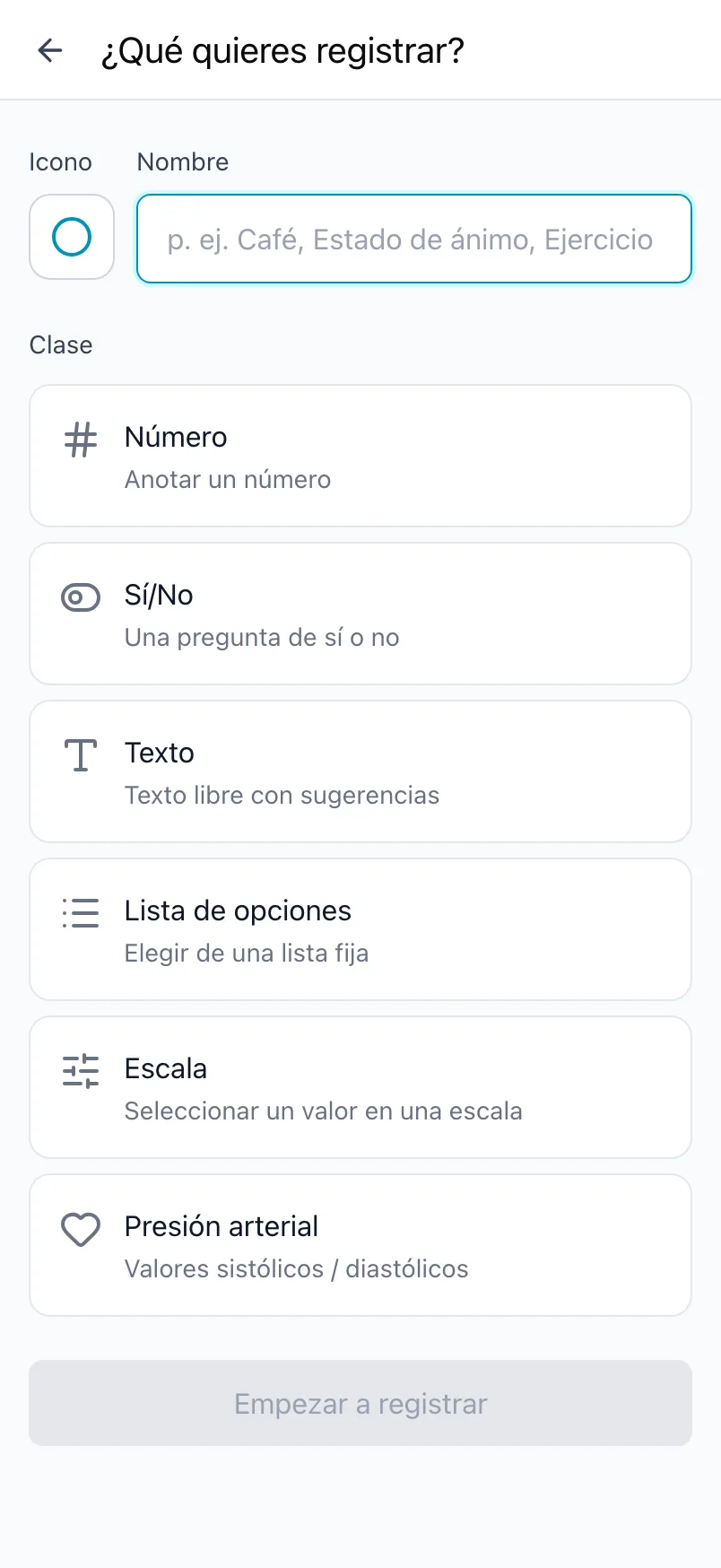 La pantalla ¿Qué quieres registrar? con el icono, el nombre y las seis clases