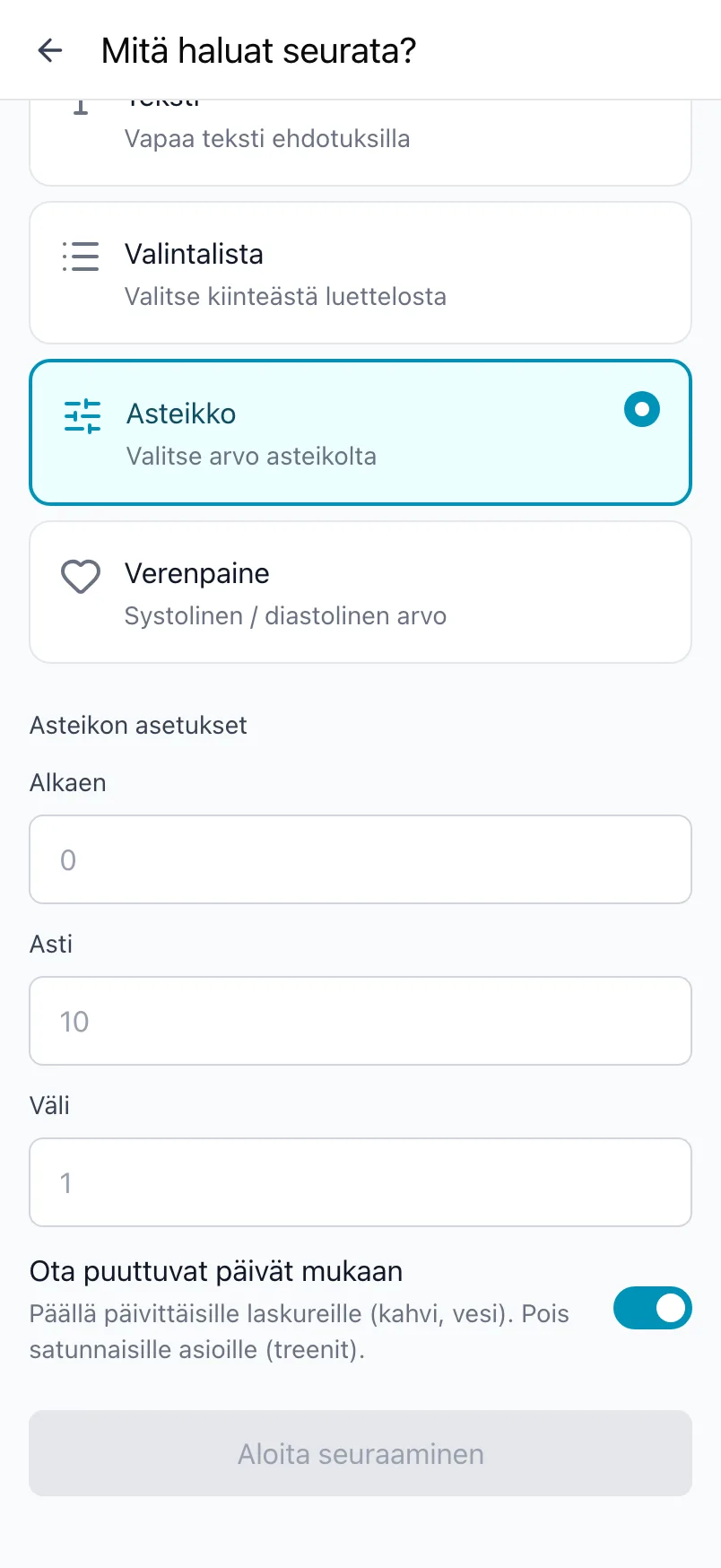 Mitä haluat seurata?, jossa on valittuna Asteikko ja asetukset Alkaen, Asti ja Väli