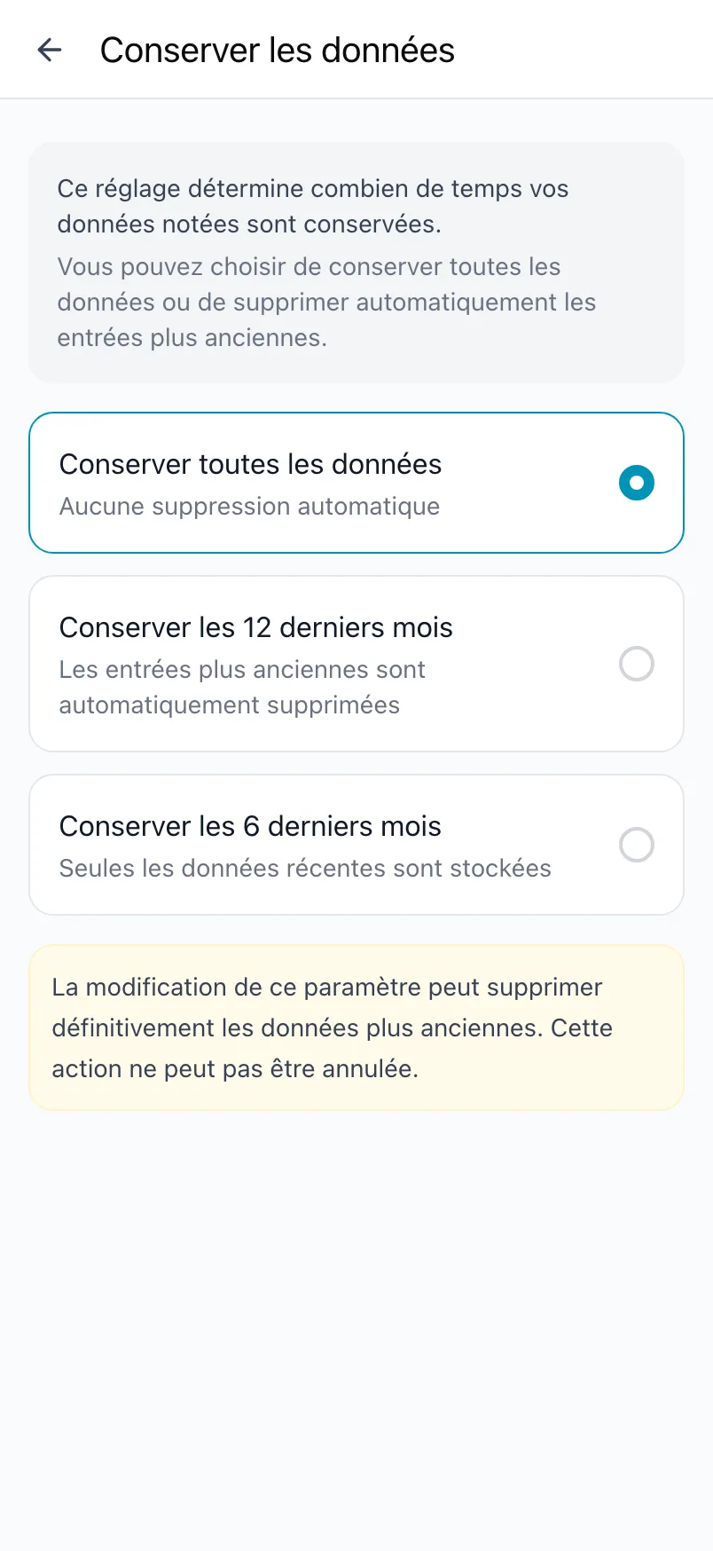 Conserver les données, avec Conserver toutes les données, Conserver les 12 derniers mois et Conserver les 6 derniers mois