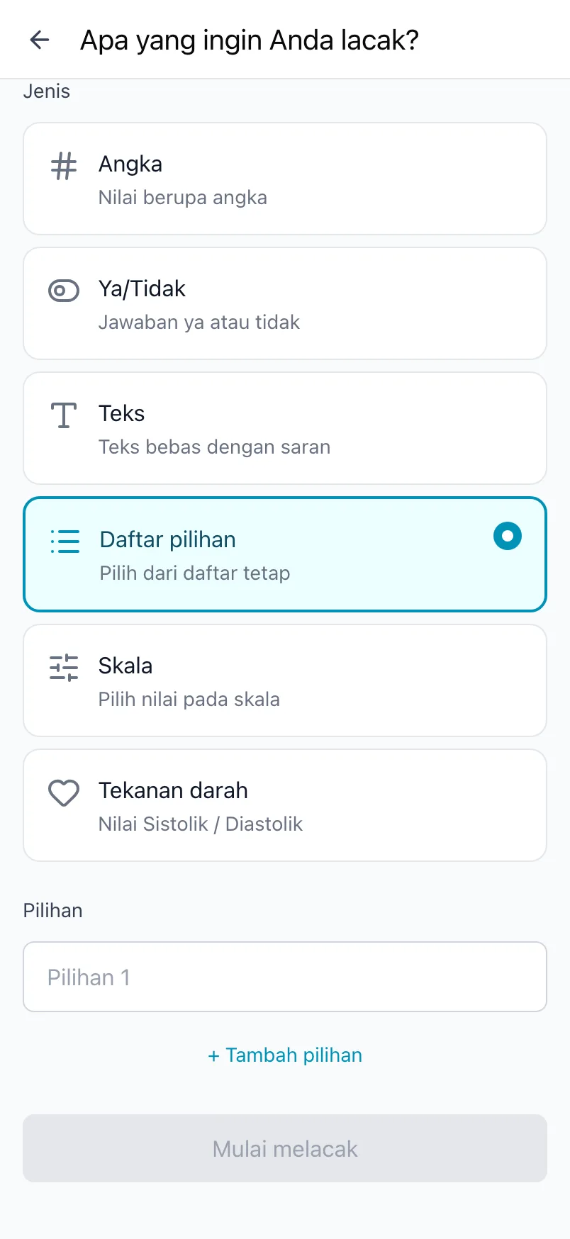 Apa yang ingin Anda lacak? dengan jenis Daftar pilihan dipilih dan daftar pilihannya