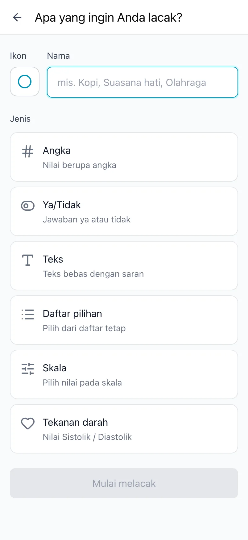 Layar Apa yang ingin Anda lacak? dengan ikon, nama, dan jenis