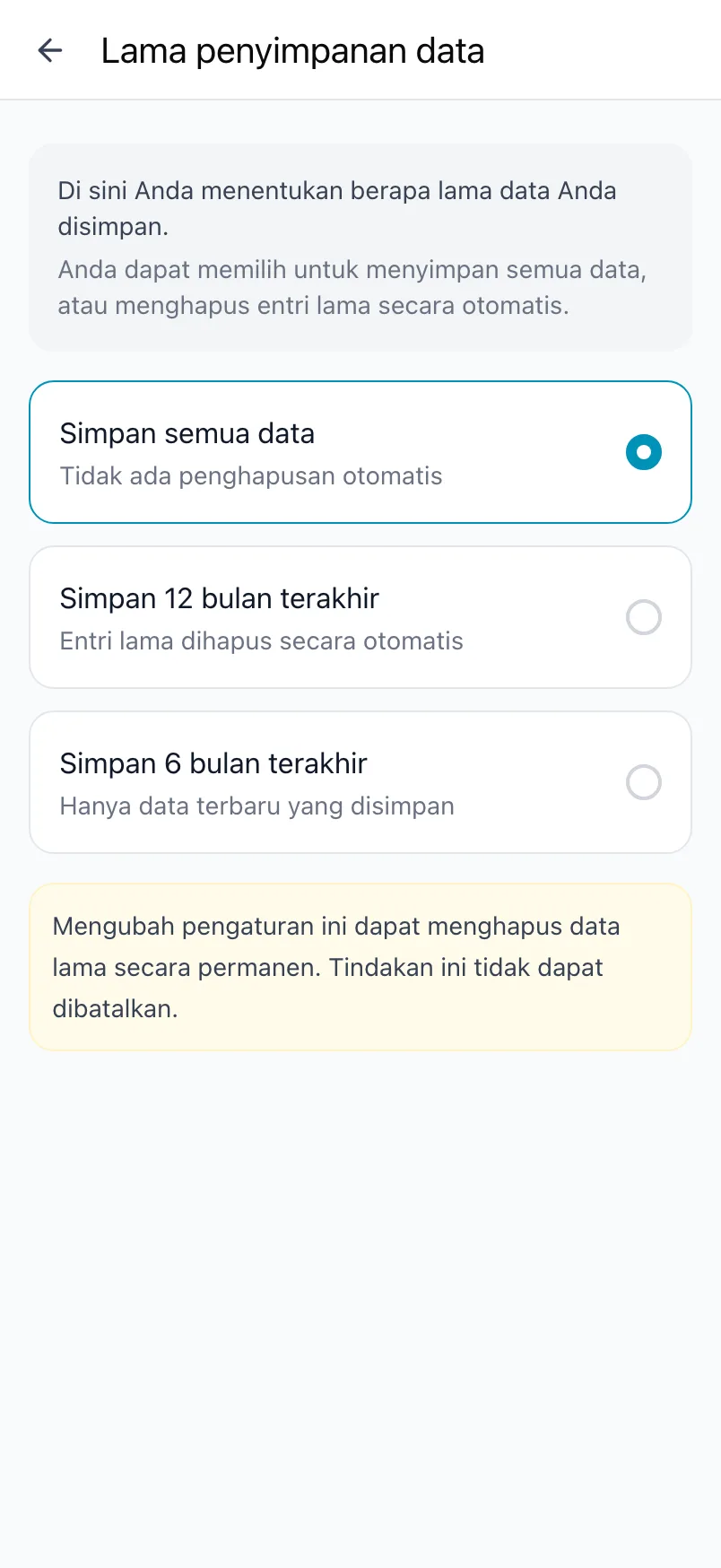 Lama penyimpanan data, dengan Simpan semua data, Simpan 12 bulan terakhir, dan Simpan 6 bulan terakhir