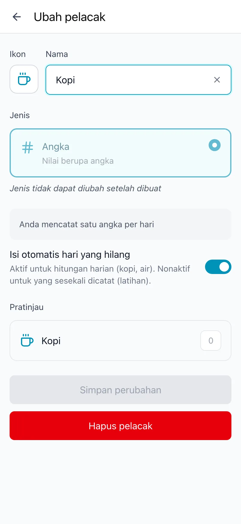 Ubah pelacak untuk Kopi, dengan jenis terkunci dan sakelar Isi otomatis hari yang hilang
