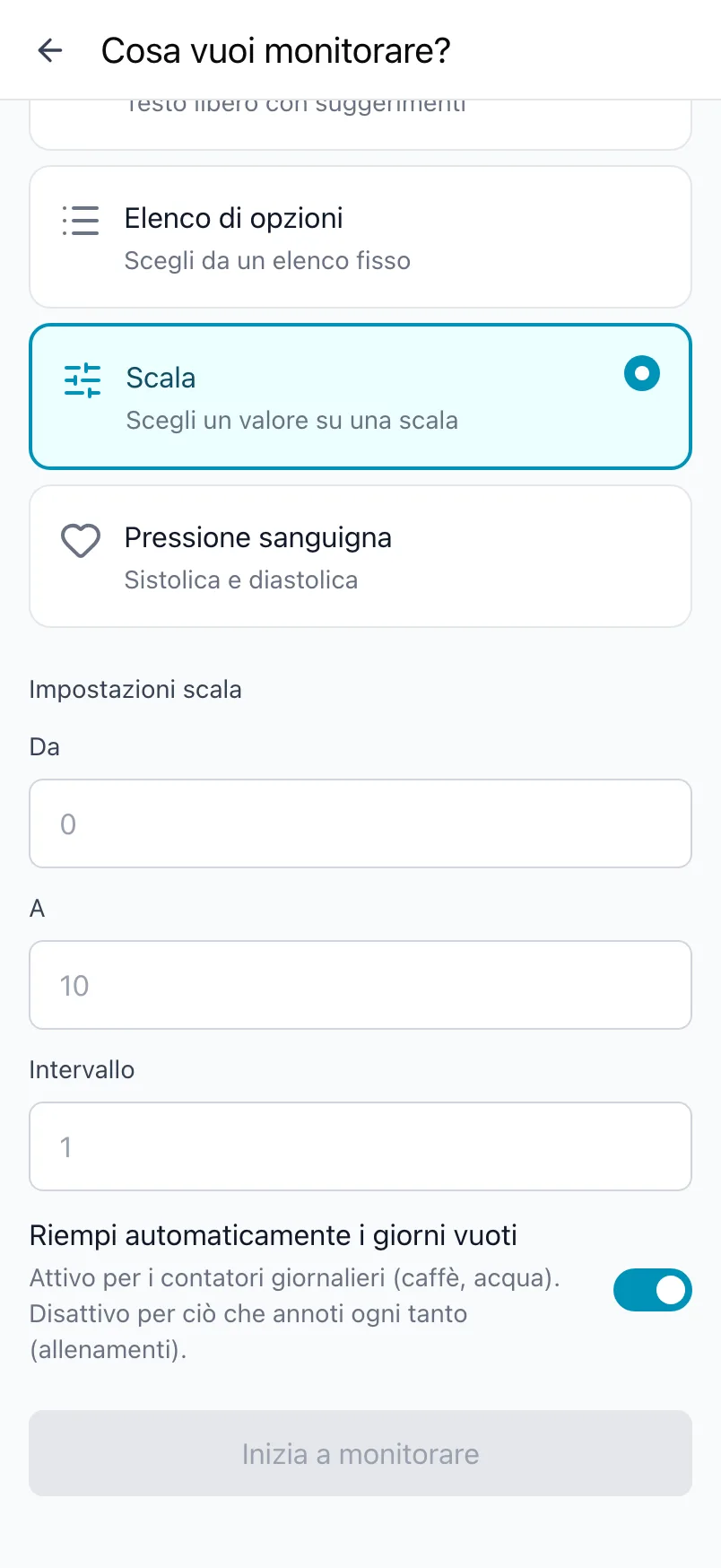 Cosa vuoi monitorare? con il genere Scala scelto e le impostazioni Da, A e Intervallo