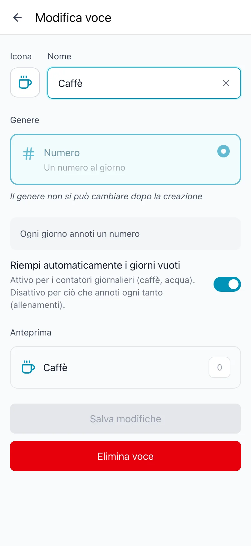 Modifica voce per Caffè, con il genere bloccato e l'interruttore Riempi automaticamente i giorni vuoti
