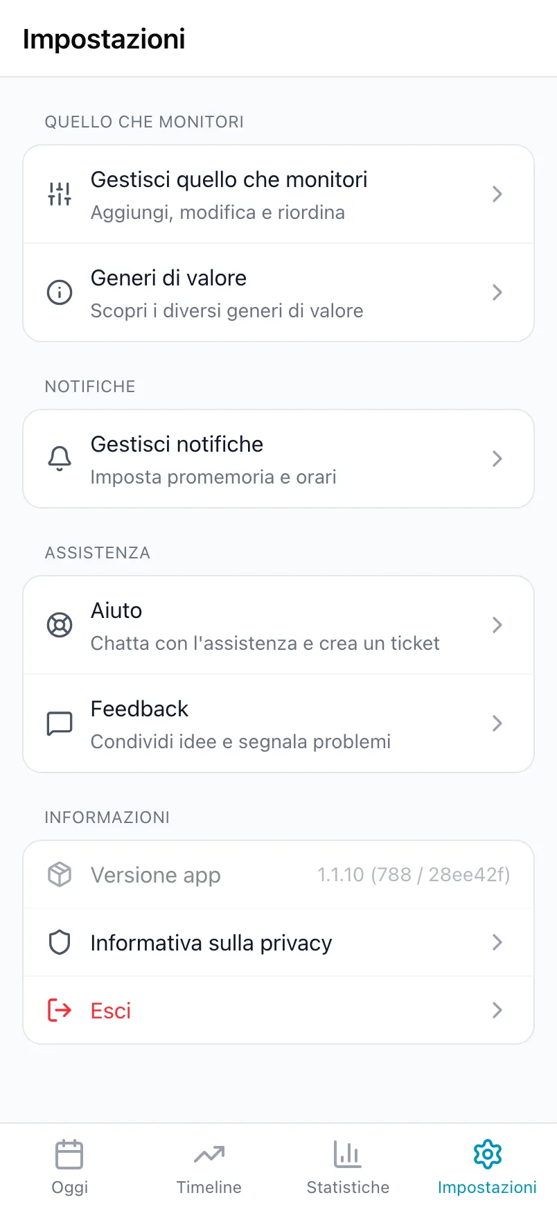 La parte inferiore di Impostazioni con Quello che monitori, Notifiche, Assistenza e Informazioni