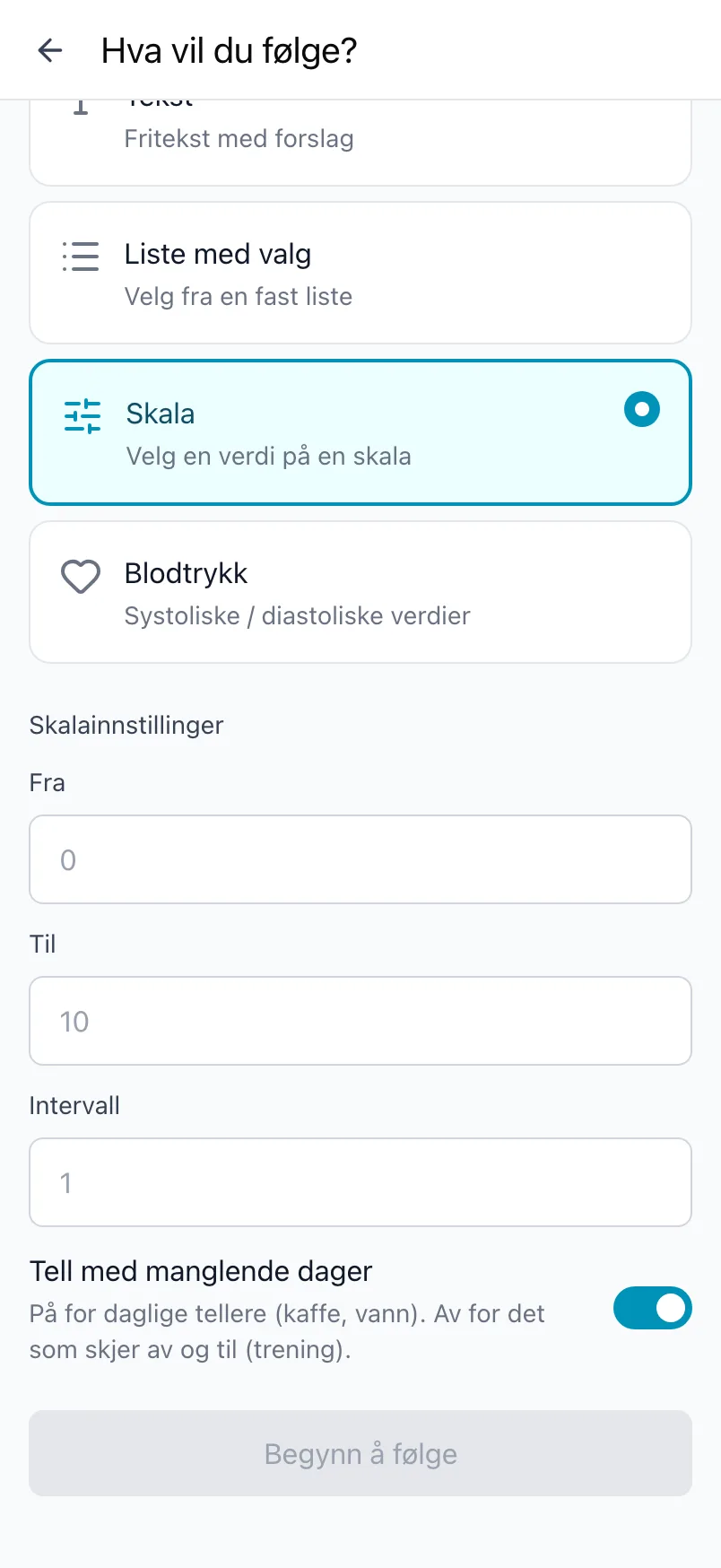 Hva vil du følge? med Skala valgt og innstillingene Fra, Til og Intervall