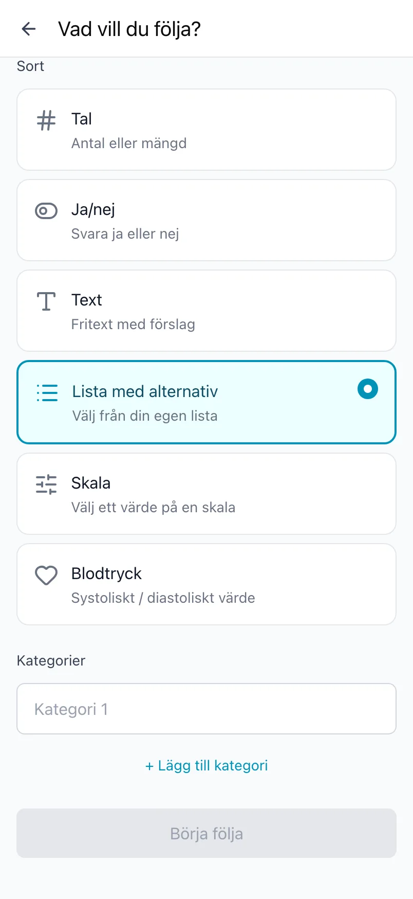 Vad vill du följa? med sorten Lista med alternativ vald och en lista med kategorier