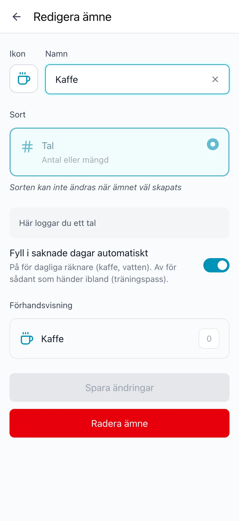 Redigera ämne för Kaffe, med låst sort och reglaget Fyll i saknade dagar automatiskt