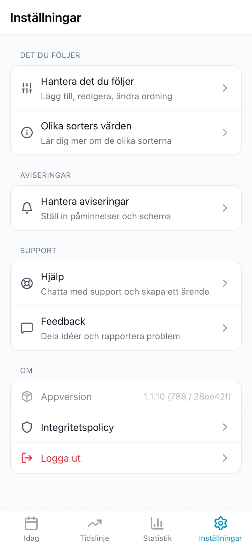 Nedre delen av Inställningar med Det du följer, Aviseringar, Support och Om