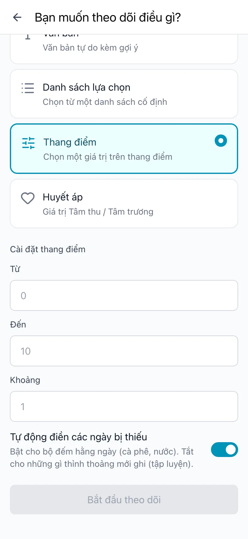 Bạn muốn theo dõi điều gì? với loại Thang điểm đã chọn và các cài đặt Từ, Đến và Khoảng